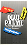 Hermansson, Håkan och Wenander, Lars: Uppdrag: Olof Palme. 